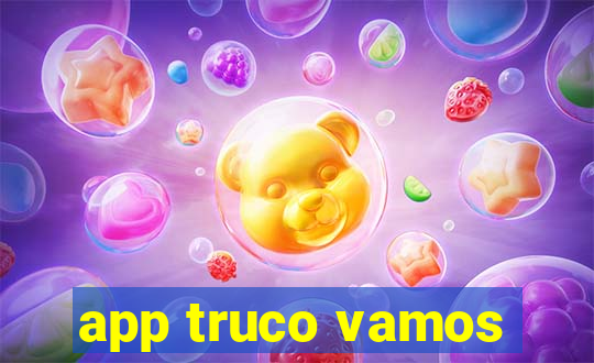 app truco vamos